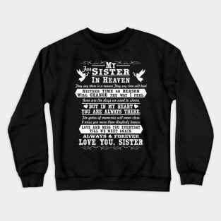 In Loving Memory of Sister, Sister in Heaven Crewneck Sweatshirt